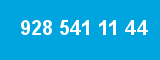 928 541 11 44 928 541 11 44